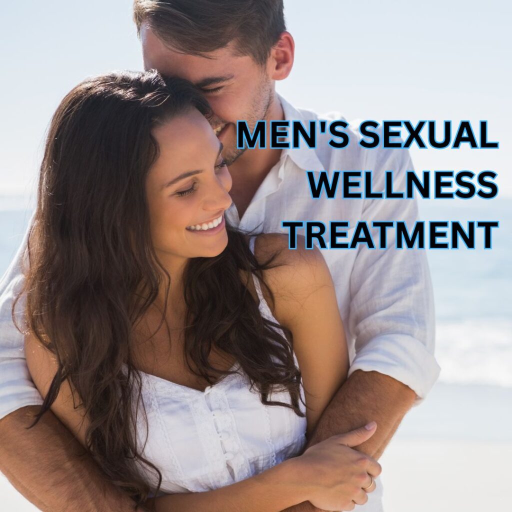 Men's Sexual Wellness treatment
