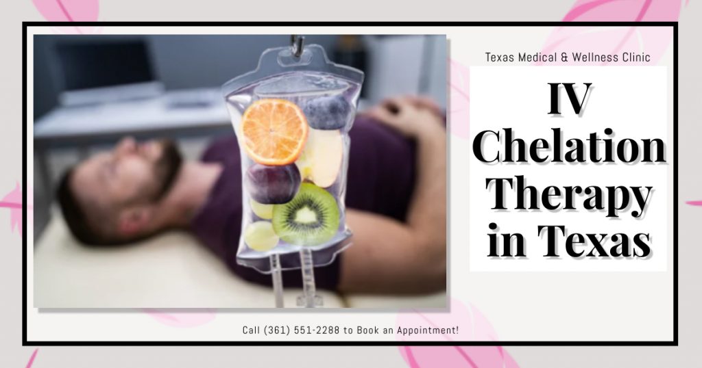 IV Chelation Therapy with NAD Drip in Texas Texas Wellness Medical Spa